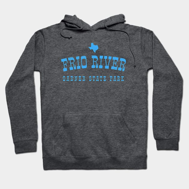 FRIO RIVER GARNER STATE PARK Hoodie by Cult Classics